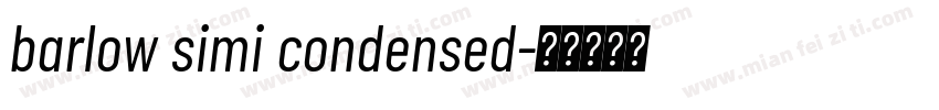 barlow simi condensed字体转换